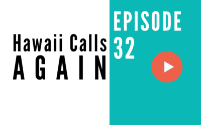 HB 032: Hawaii’s Reopening Date Is August 1st – What Will Traveling to Hawaii Be Like After It Reopens?
