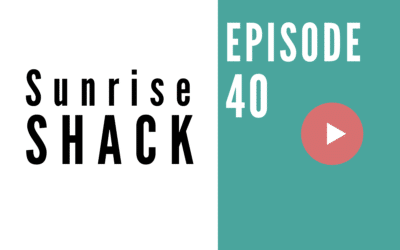 HB 040: The Sunrise Shack Update – With Founder Travis Smith