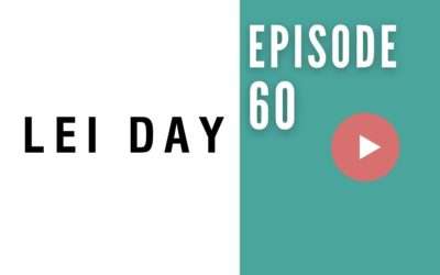 HB 060: What is Lei Day in Hawaii?