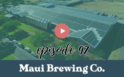 Episode 97: Maui Brewing Company: From Startup to Success with CEO Garrett Marrero