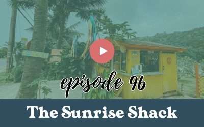 Episode 96: The Sunrise Shack on Oahu: Its Origin Story with Co-Founder Travis Smith