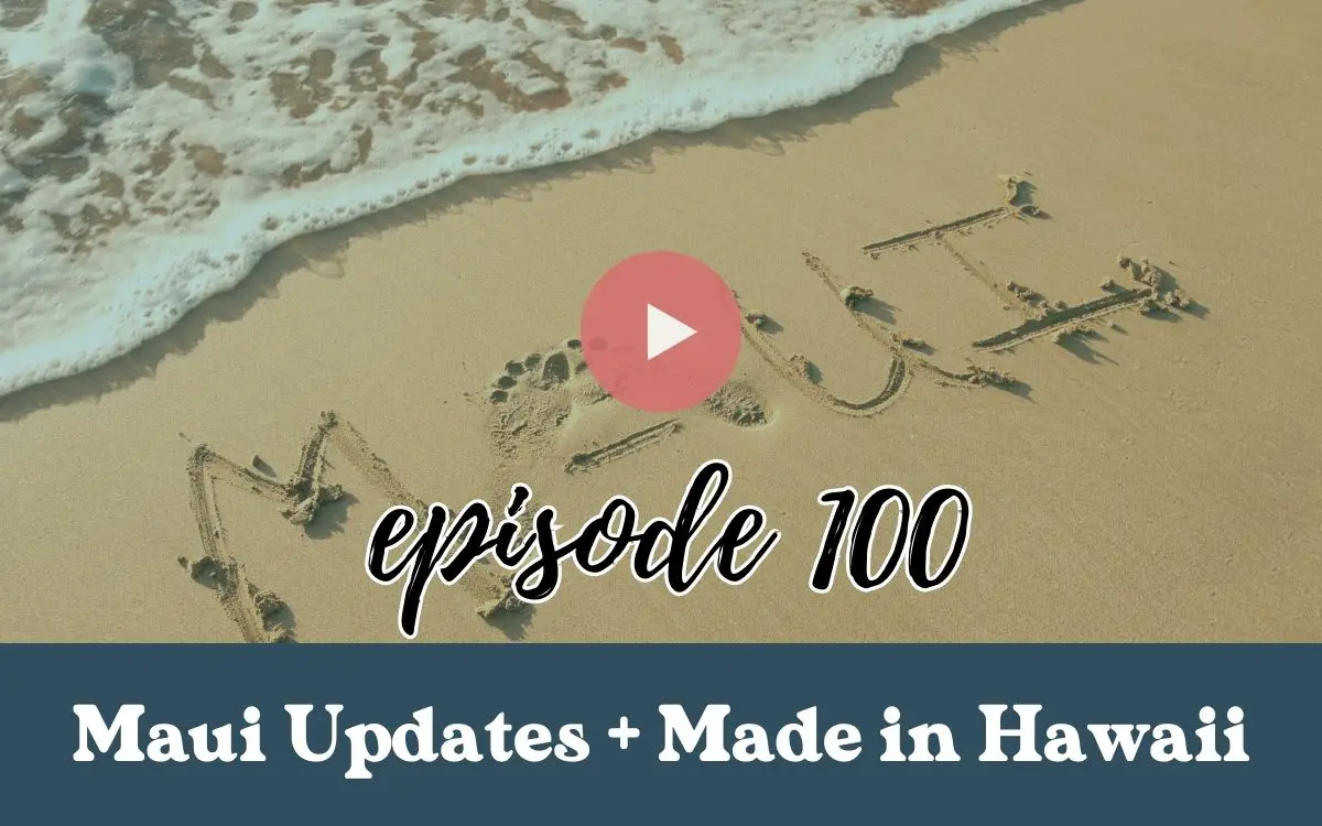 made in hawaii podcast