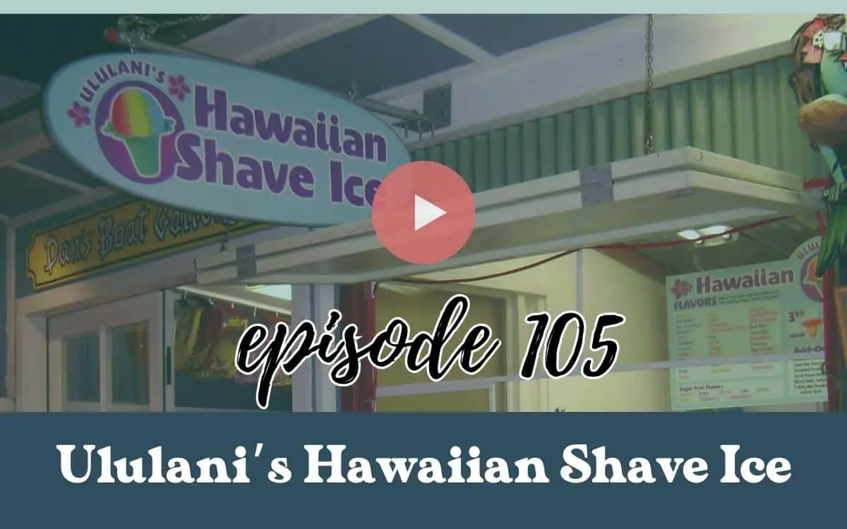 ululanis hawaian shave ice