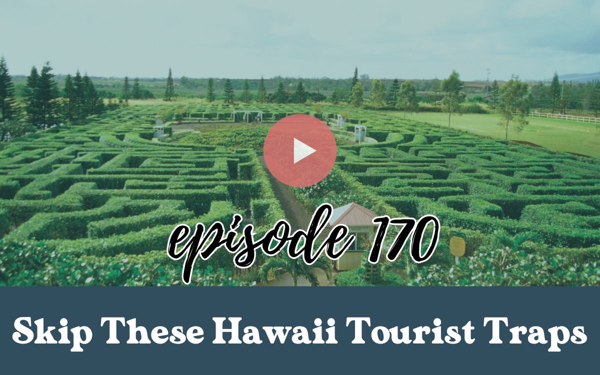 Skip These Hawaii Tourist Traps