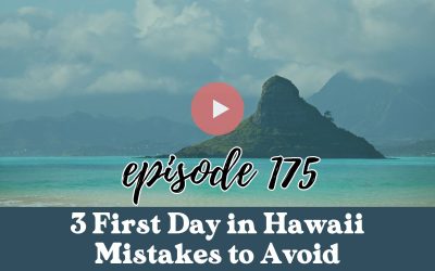 Ep 132: Oahu for the First Time: Your Complete Guide to Hawaii’s Gathering Place 2 Ep. 175: 3 First Day in Hawaii Mistakes to Avoid