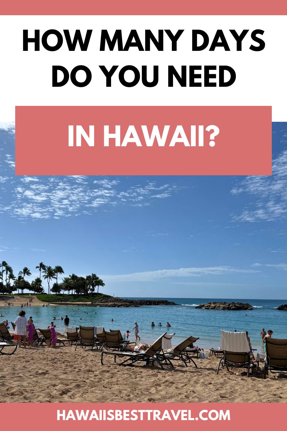 how many days do you need in hawaii - pin