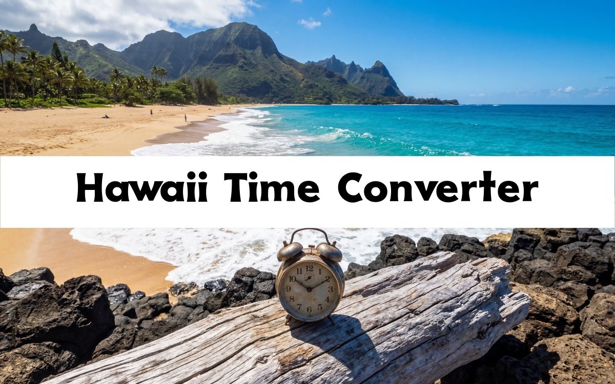 hawaii time converter - what time is it in hawaii 2
