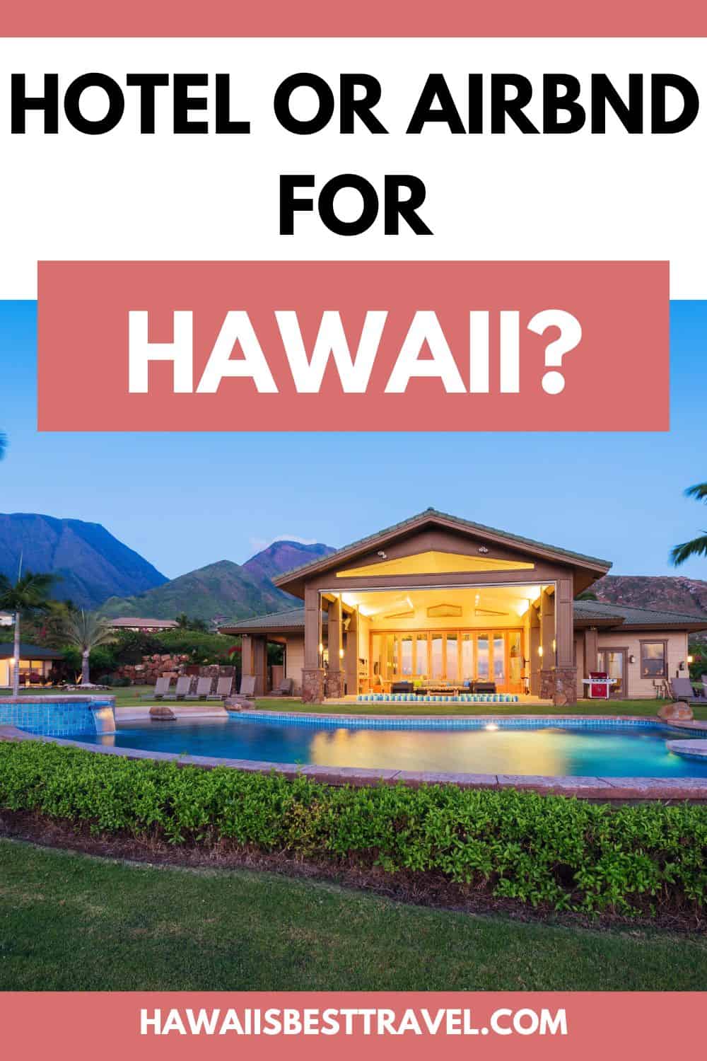 hotel or airbnd for hawaii - pin